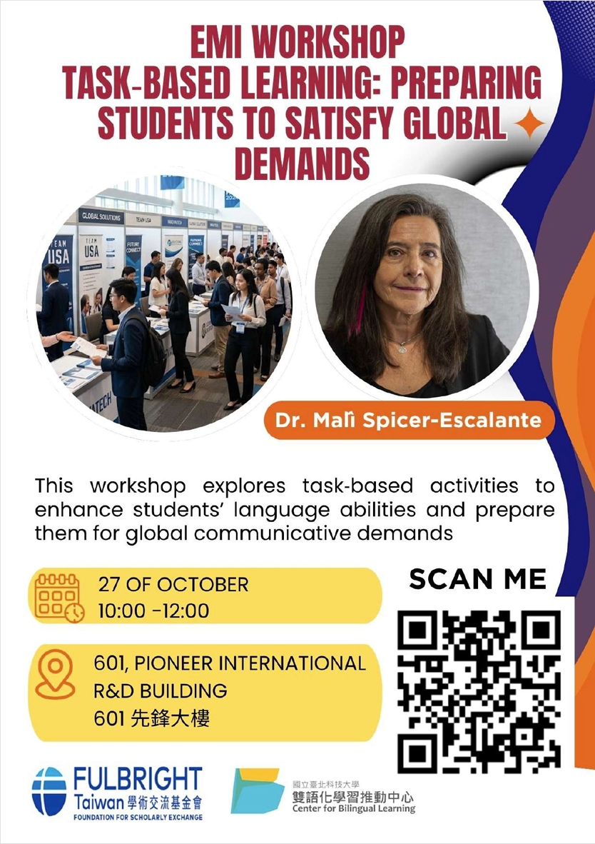 Featured image for “【校外EMI工作坊】國立臺北科技大學「Fulbright EMI Workshop｜Task-Based Learning: Preparing students to Satisfy Global Demands」”